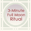 3-Minute Moon Ritual